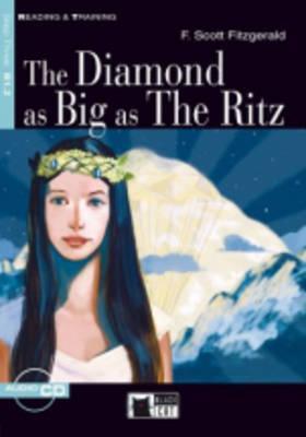 DIAMOND AS BIG THE RITZ: The Diamond as Big as the Ritz + Audio CD (Reading and training)