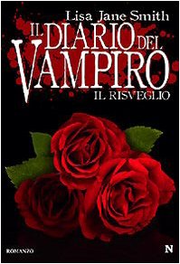 Il risveglio. Il diario del vampiro