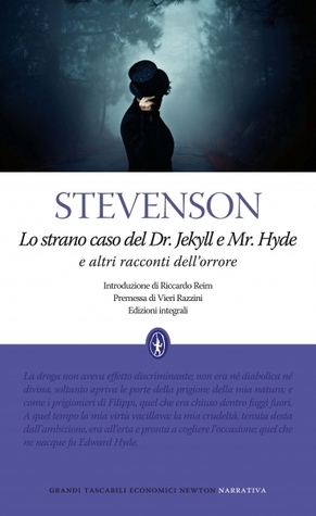 Lo strano caso del Dr. Jekyll e Mr. Hyde e altri racconti dell'orrore Ediz. integrale
