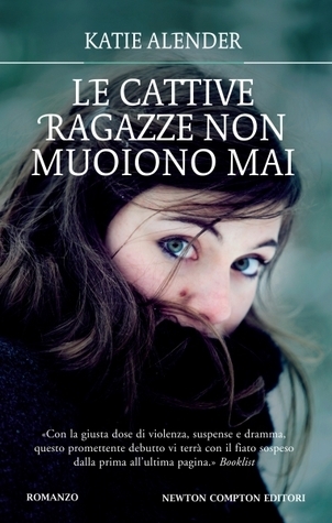 Le cattive ragazze non muoiono mai