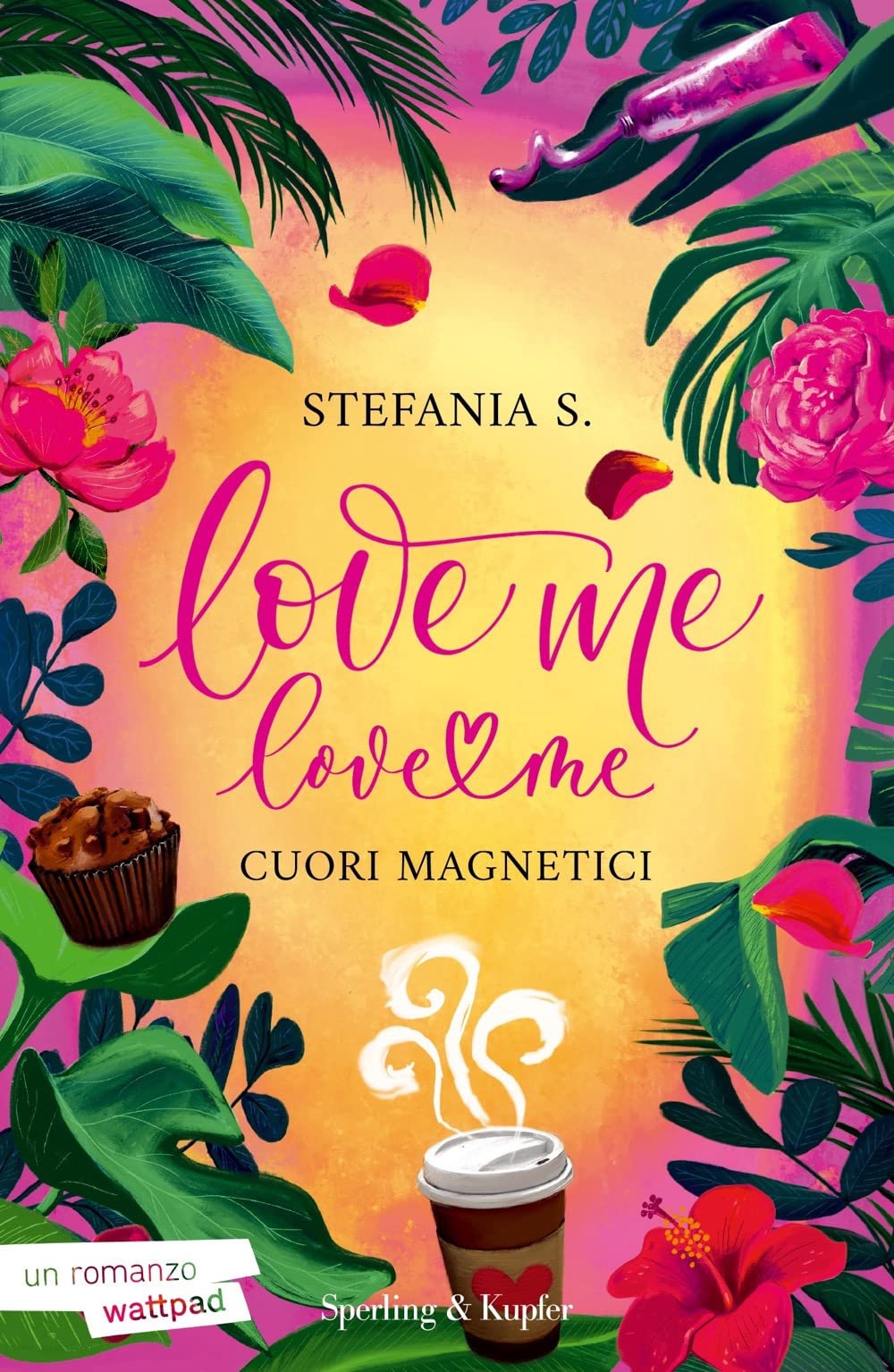 Cuori magnetici. Love me love me (Vol. 1) (Original Tascabili Sperling)