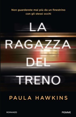 La ragazza del treno (cover bild kann abweichen)