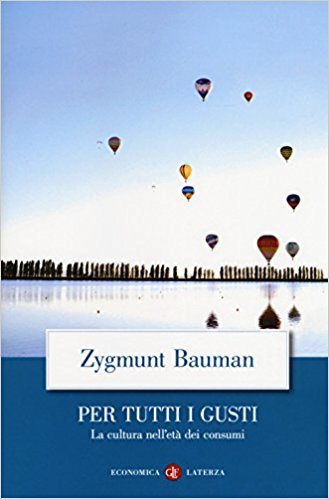 Per tutti i gusti. La cultura nell'età dei consumi