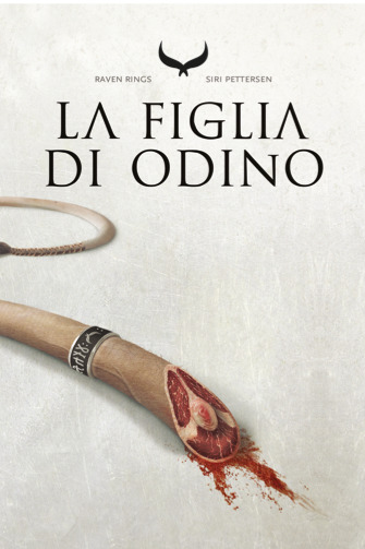 La figlia di Odino. Raven rings (Vol. 1) (Multipop)