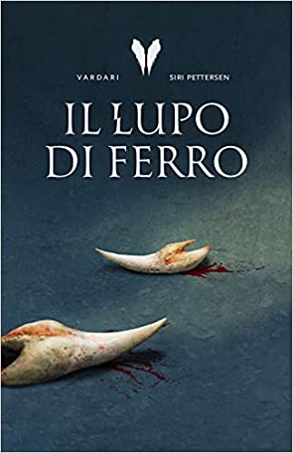 Il lupo di ferro. Trilogia Vardari (Vol. 1) (Multipop)