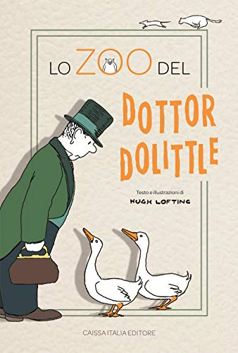 Lo zoo del dottor Dolittle. Ediz. illustrata (Kids)