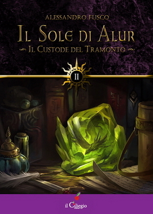 Il custode del tramonto. Il sole di Alur