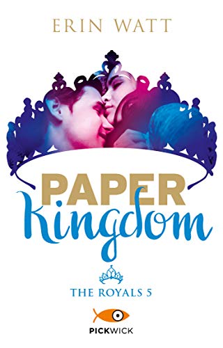 Paper Kingdom. The Royals (Vol. 5) (Pickwick)