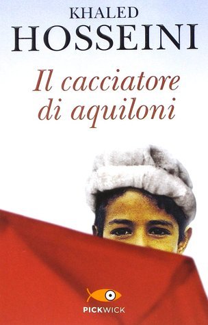 Il cacciatore di aquiloni (Pickwick)