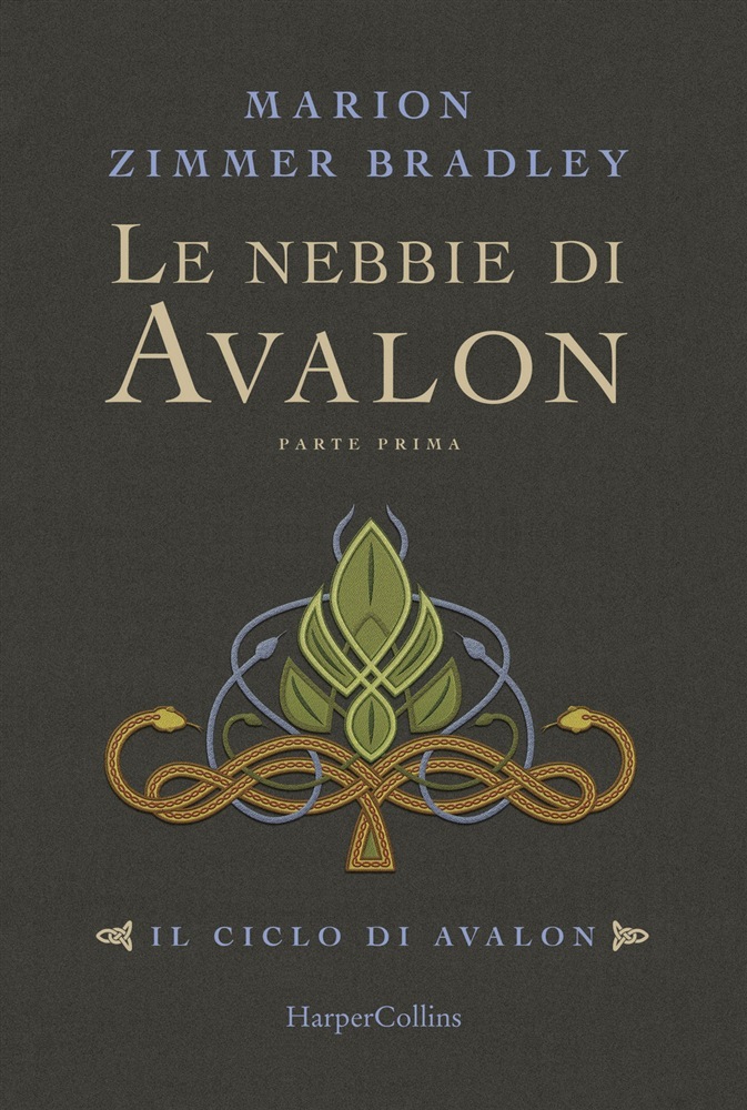 Le nebbie di Avalon. Il ciclo di Avalon