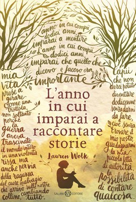 L'anno in cui imparai a raccontare storie