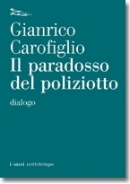 Il paradosso del poliziotto. Dialogo