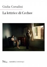 Giulia Corsalini - La Lettrice Di Cechov (1 BOOKS)