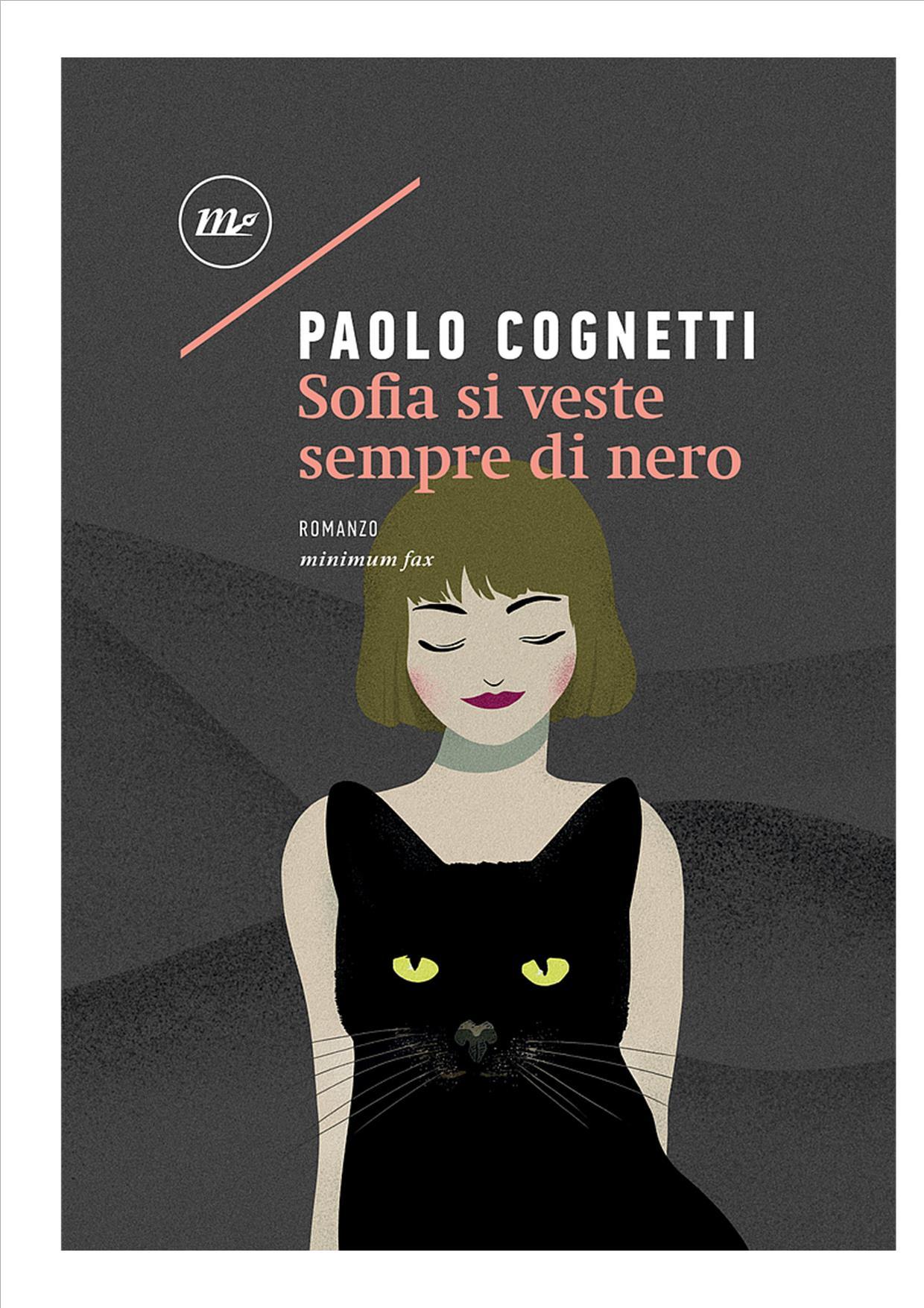 Sofia si veste sempre di nero: Romanzo