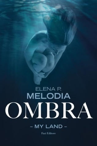 Ombra. My Land