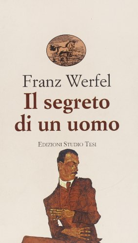 Il segreto di un uomo (Biblioteca universale)