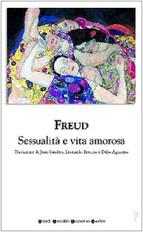 Sessualità e vita amorosa (Grandi tascabili economici)