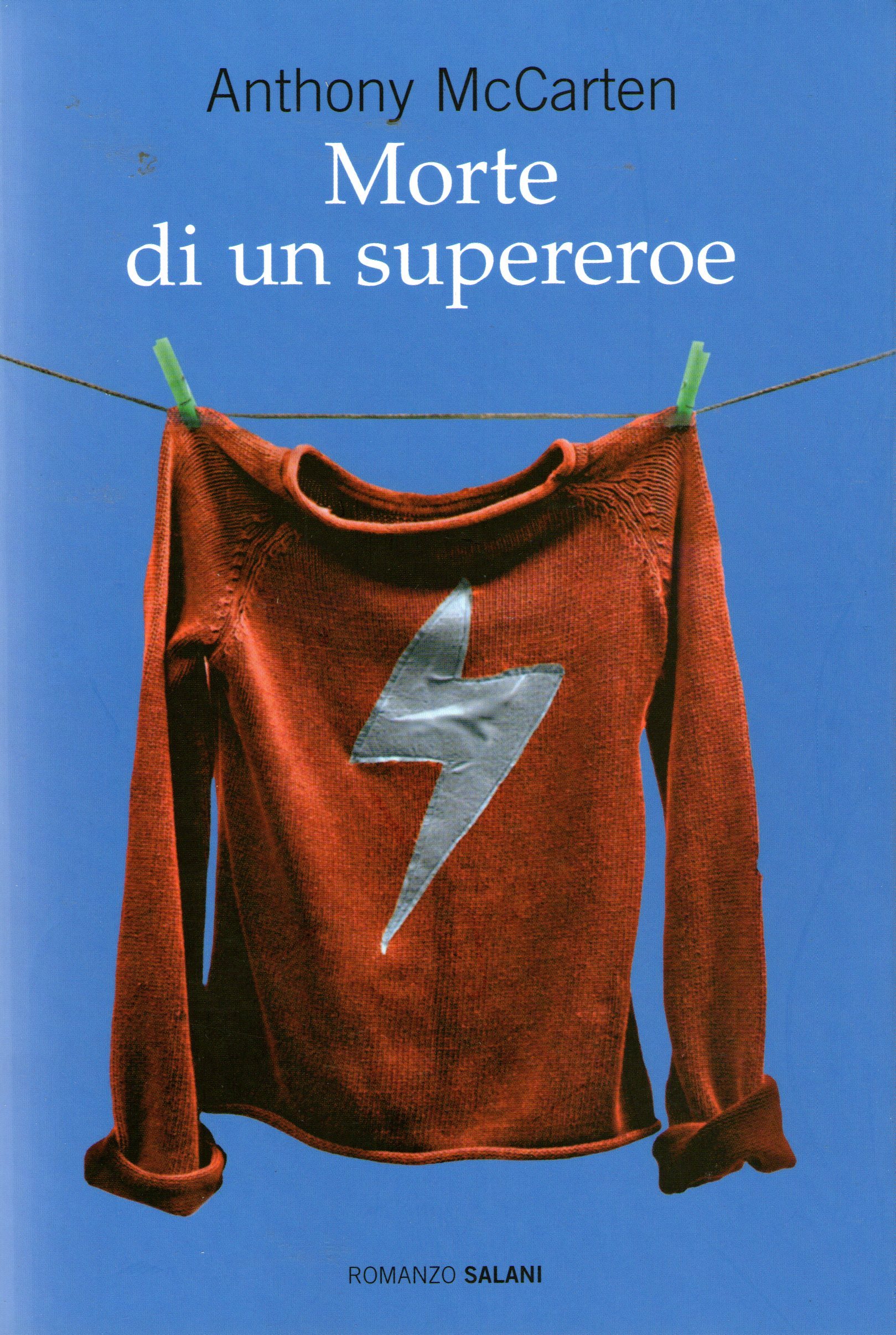Morte di un supereroe