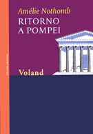 Ritorno a Pompei