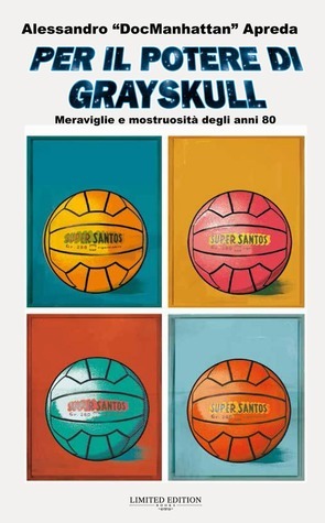 Per il potere di Grayskull