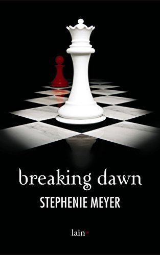 Breaking dawn (Lain ya)