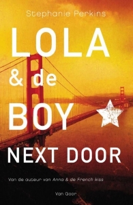 Lola & de Boy Next Door (Anna & de French Kiss, 2)