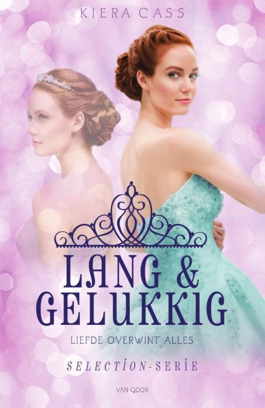 Lang & gelukkig: liefde overwint alles (De Selectie Novelles)