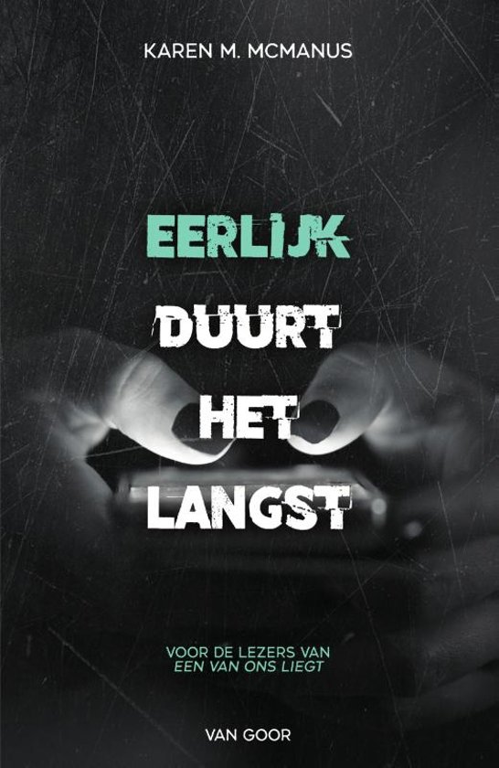 Eerlijk duurt het langst (One of us is lying, 2)