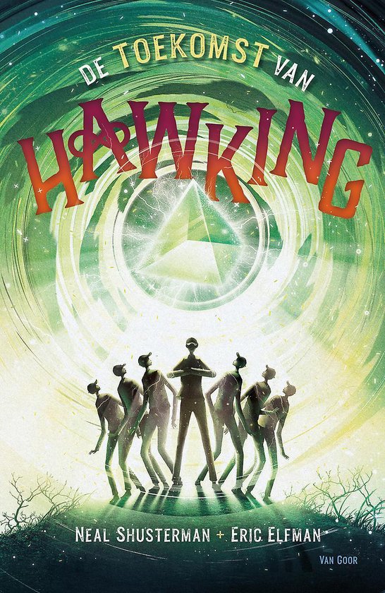 De toekomst van Hawking: Accelerati-trilogie deel 3 (Accelerati trilogie, 3)
