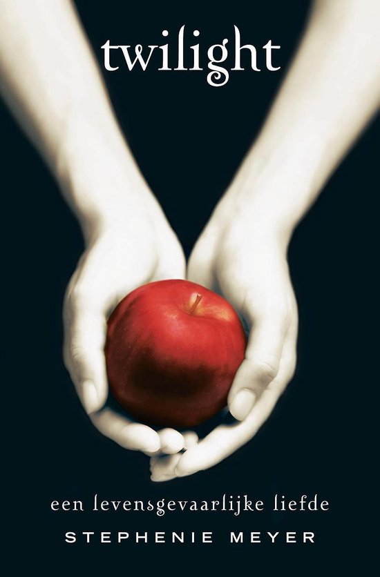 Twilight: een levensgevaarlijke liefde (Twilight, 1)
