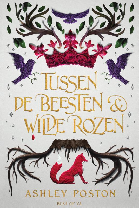Tussen de beesten en wilde rozen (Best of YA)