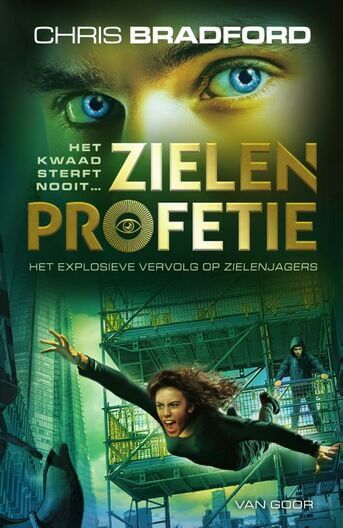 Zielenprofetie - Zielenjagers 2: Het kwaad sterft nooit…