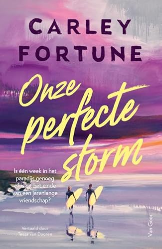 Onze perfecte storm: Is één week in het paradijs genoeg om een band te lijmen of is dit het einde van een jarenlange vrie