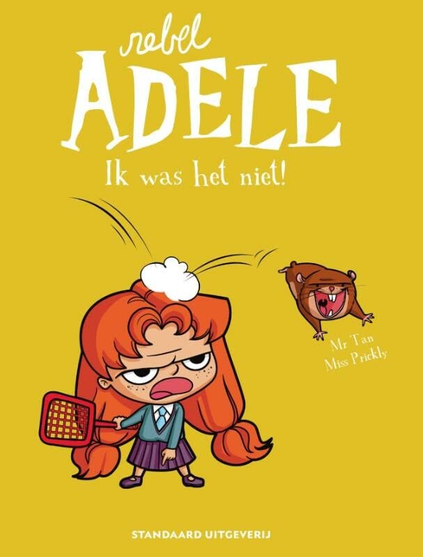 Ik was het niet! (Rebel Adele, 3)