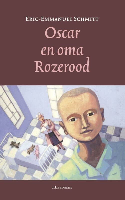 Oscar en oma Rozerood (Cyclus van het onzichtbare, 3)