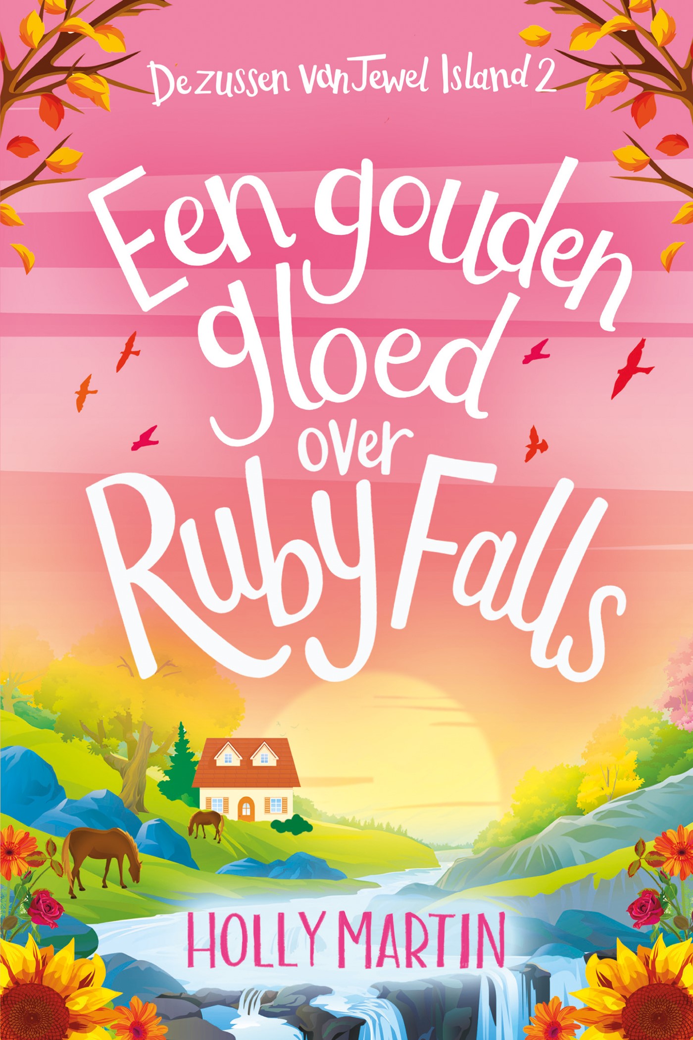 Een gouden gloed over Ruby Falls (De zussen van Jewel Island, 2)