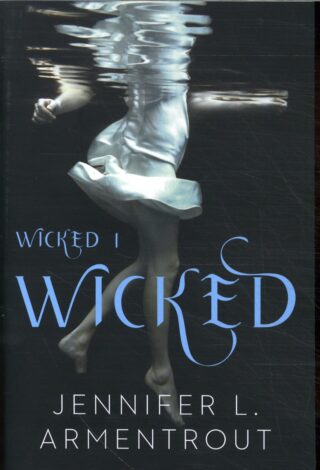 Wicked (Wicked-serie, 1)