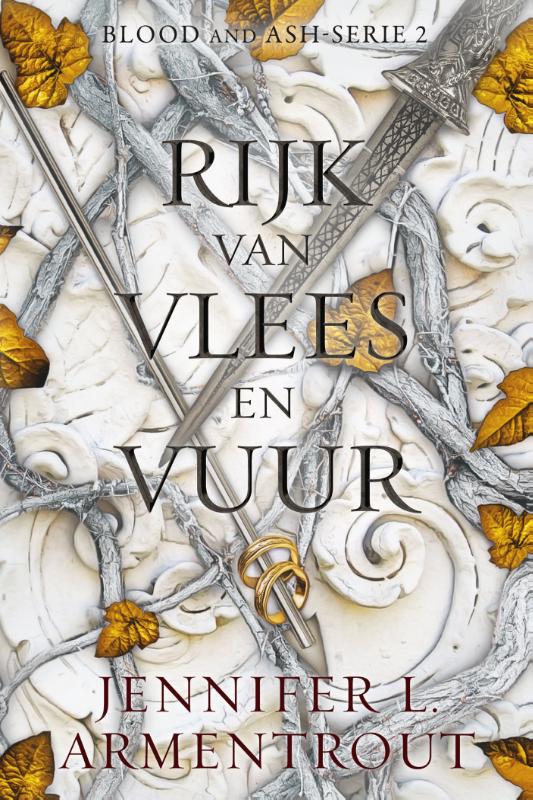 Rijk van vlees en vuur (Blood and ash-serie, 2)