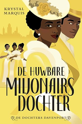 De huwbare miljonairsdochter (De dochters Davenport, 1)