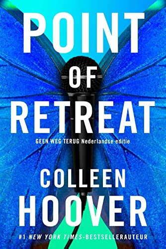 Point of retreat: Geen weg terug is de Nederlandse uitgave van Point of Retreat (Slammed, 2)