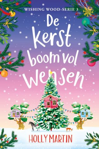 De kerstboom vol wensen (Wishing Wood, 3)