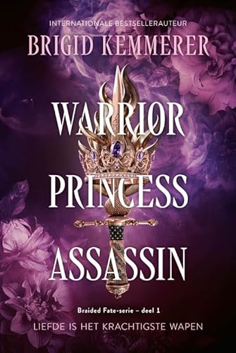 Warrior princess assassin: Nederlandse editie (Braided Fate, 1)