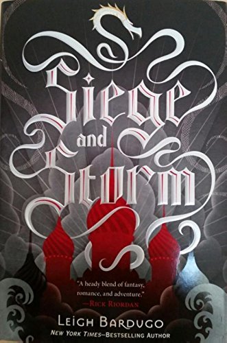 Siege and storm (Shadow and Bone, 2)