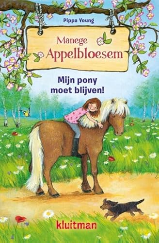 Mijn pony moet blijven (Manege Appelbloesem, 3, Band 3)