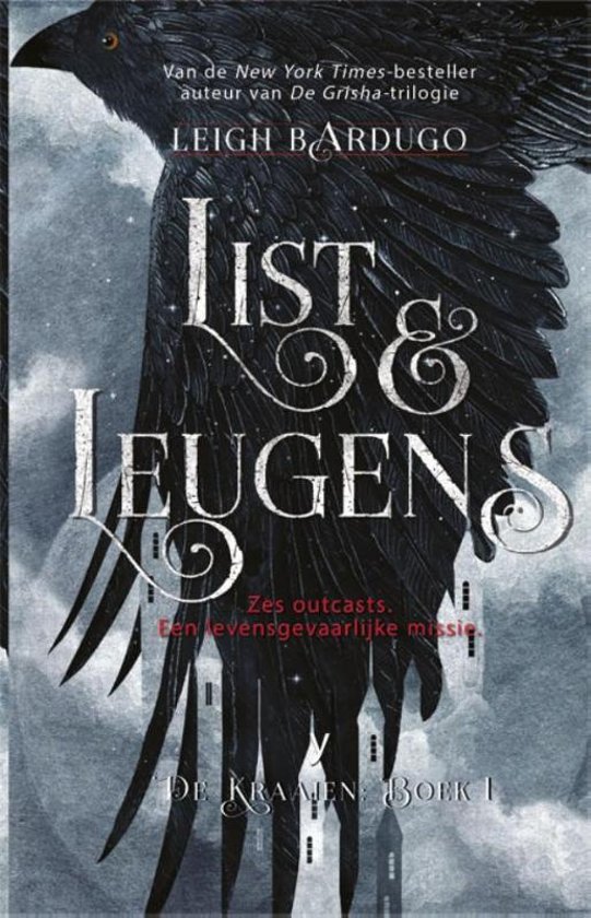 De Kraaien. List & Leugens (De kraaien, 1)