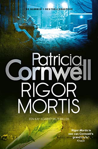 Rigor mortis (Kay Scarpetta, 4)