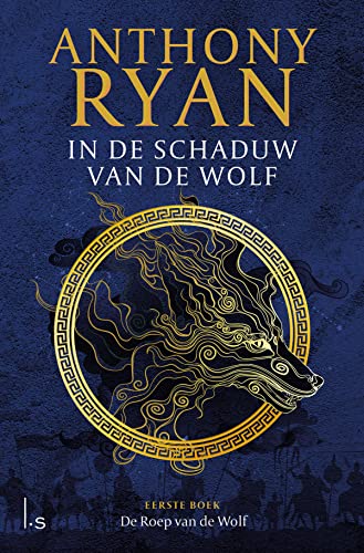 De Roep van de Wolf (In de Schaduw van de Wolf, 1)