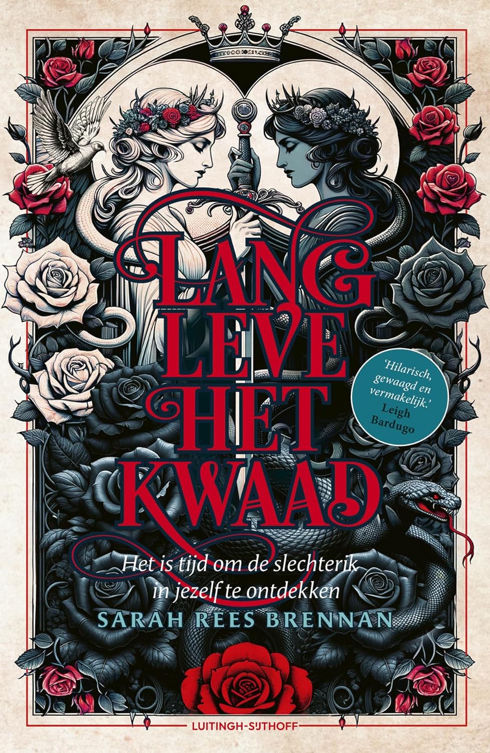 Lang leve het kwaad: Het is tijd om de slechterik in jezelf te ontdekken (Time of iron, 1)