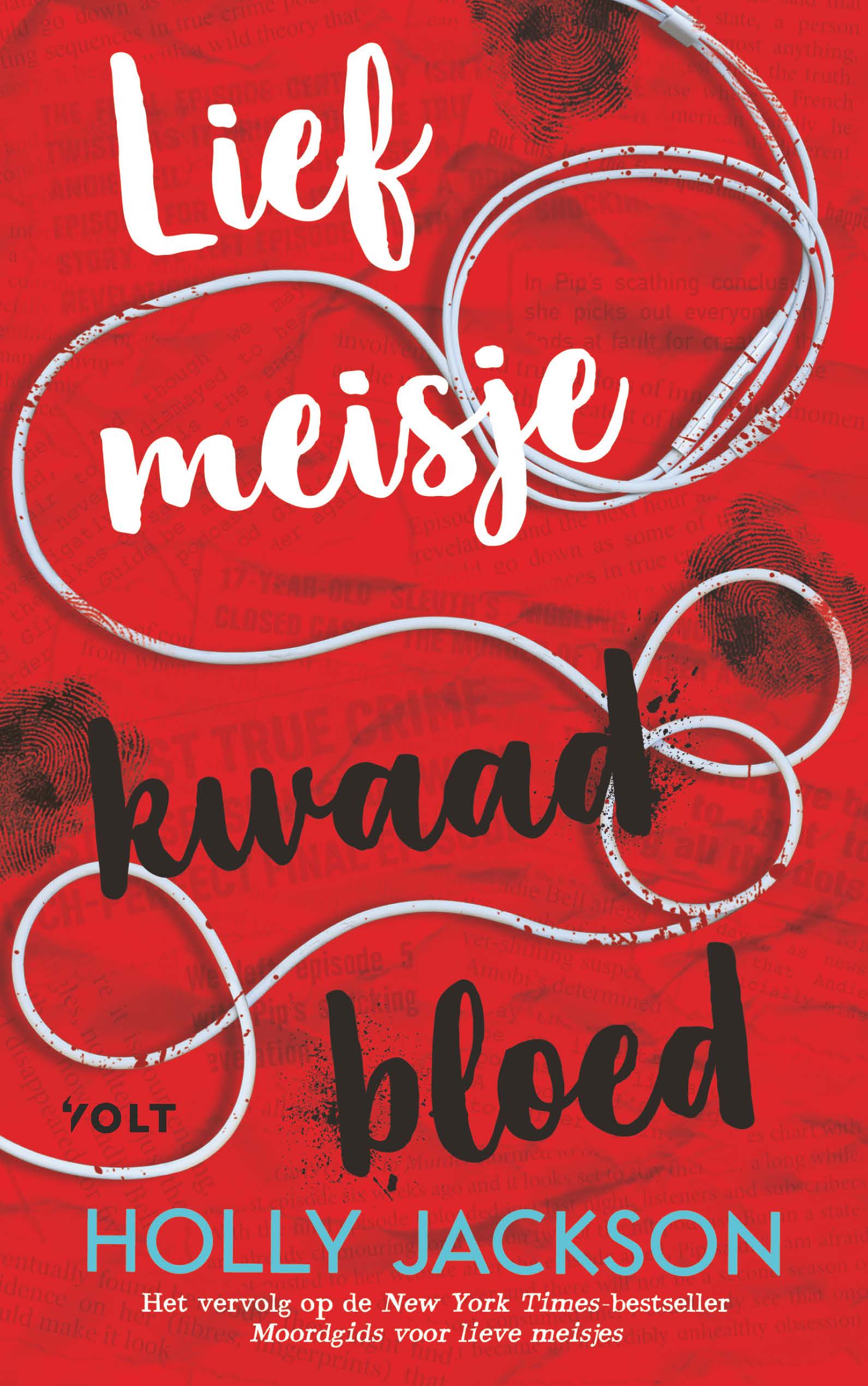 Lief meisje, kwaad bloed (Moordgids voor lieve meisjes, 2)