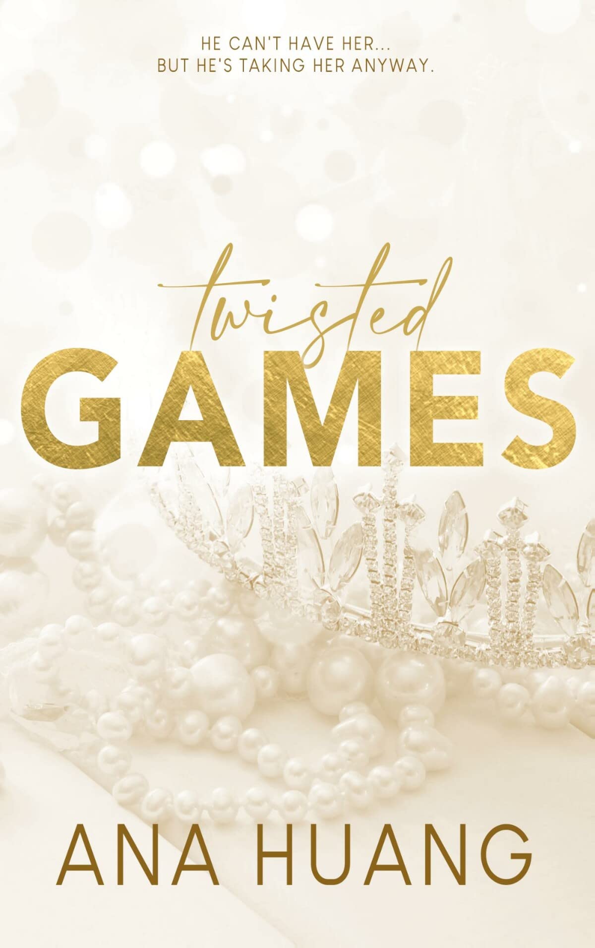 Twisted games (Twisted, 2)